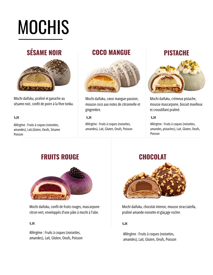 La carte des mochis : sésame noir, coco mangue, pistache, fruits rouges et chocolat, 5,20 € pièce